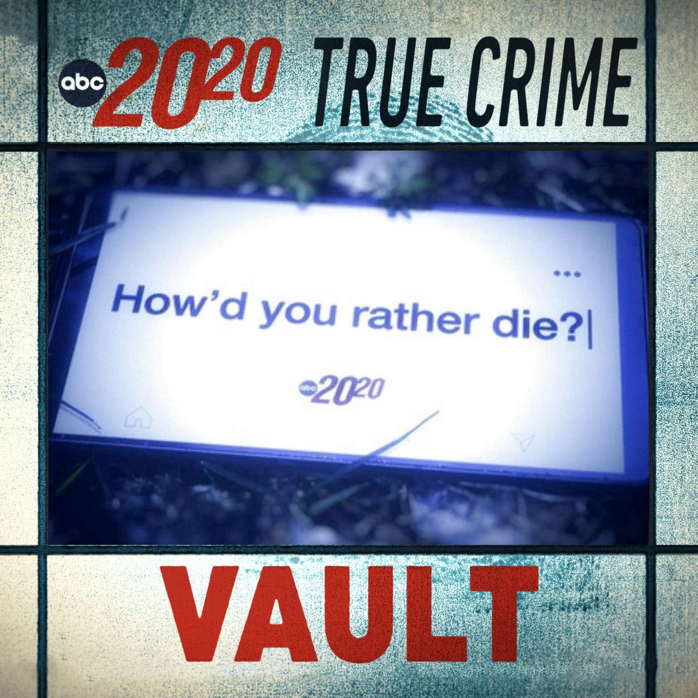 True Crime Vault: How'd You Rather Die?