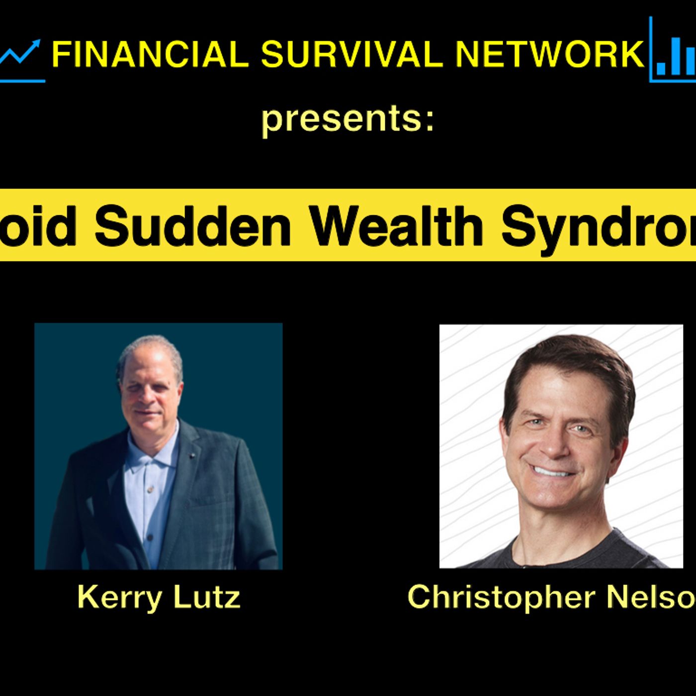 cover of episode Avoid Sudden Wealth Syndrome - Christopher Nelson #5473