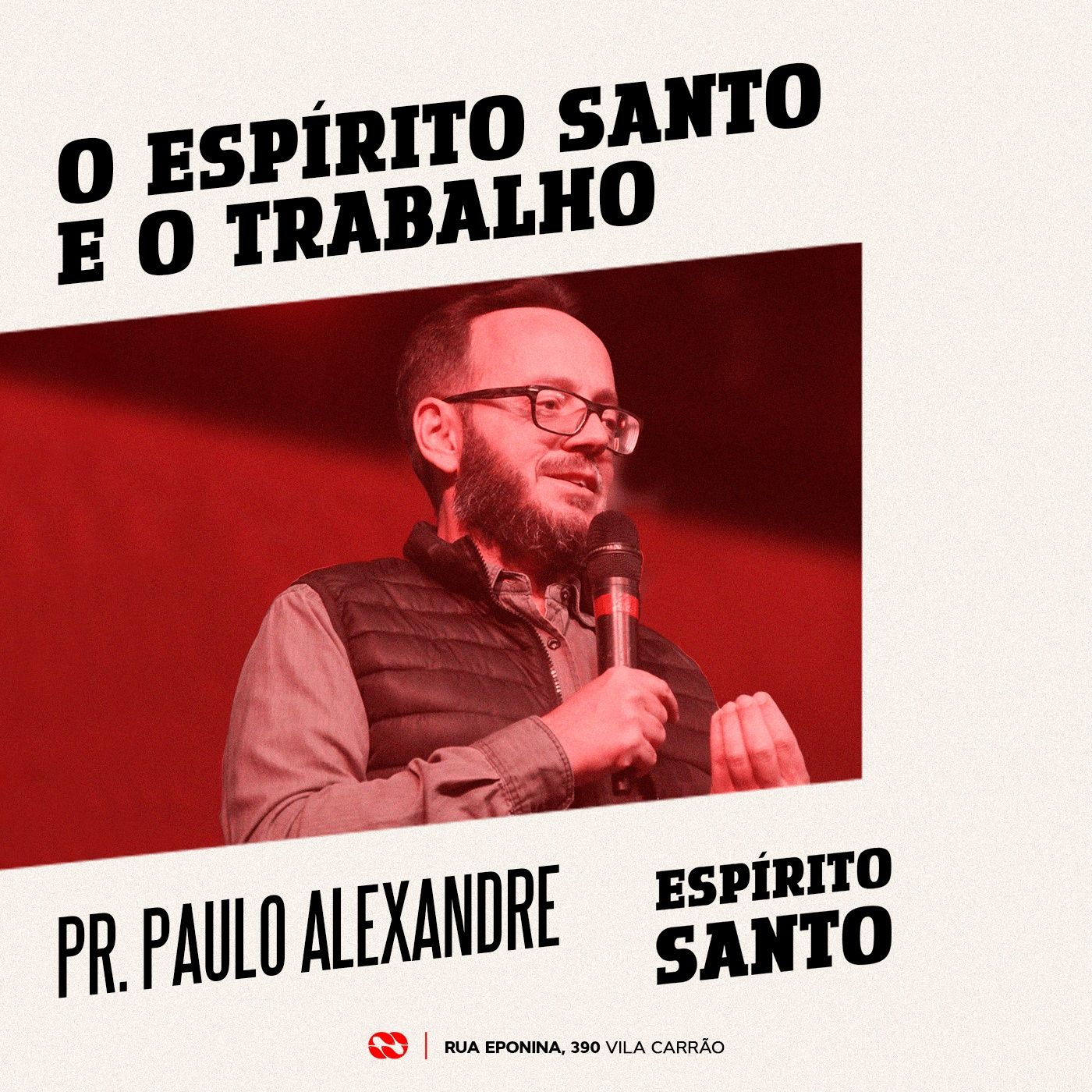 O Espírito Santo e o Trabalho // pr. Paulo Alexandre episode artwork