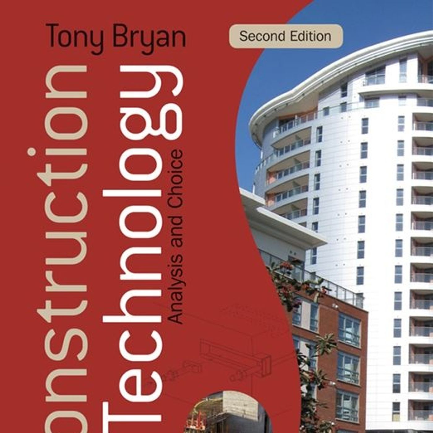Construction Technology: Analysis and Choice