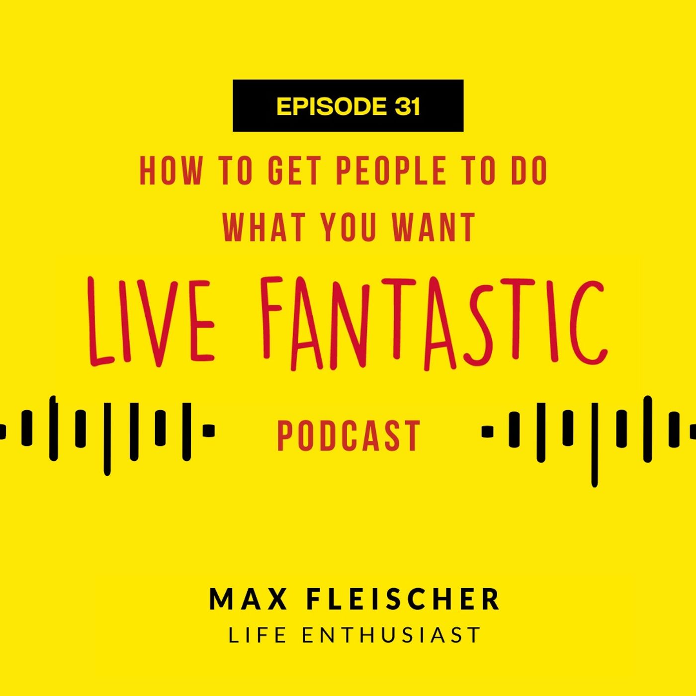 Live Fantastic