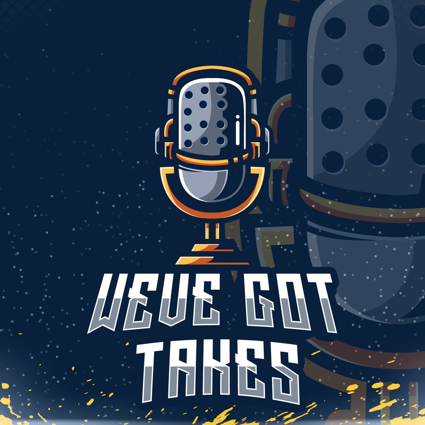 Weve Got Takes