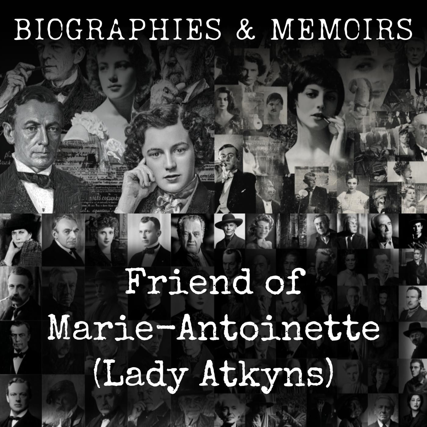 Friend of Marie-Antoinette (Lady Atkyns)