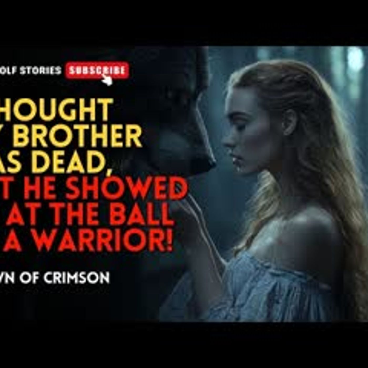 I thought my brother was dead, but he showed up at the ball as a warrior!丨Crown of Crimson EP3 episode artwork