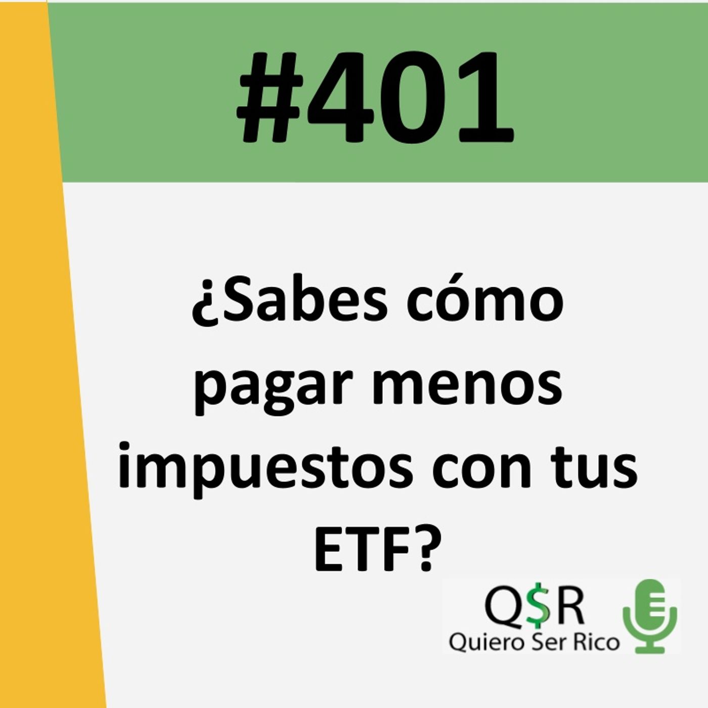401. Sabes cómo pagar menos impuestos con tus ETF