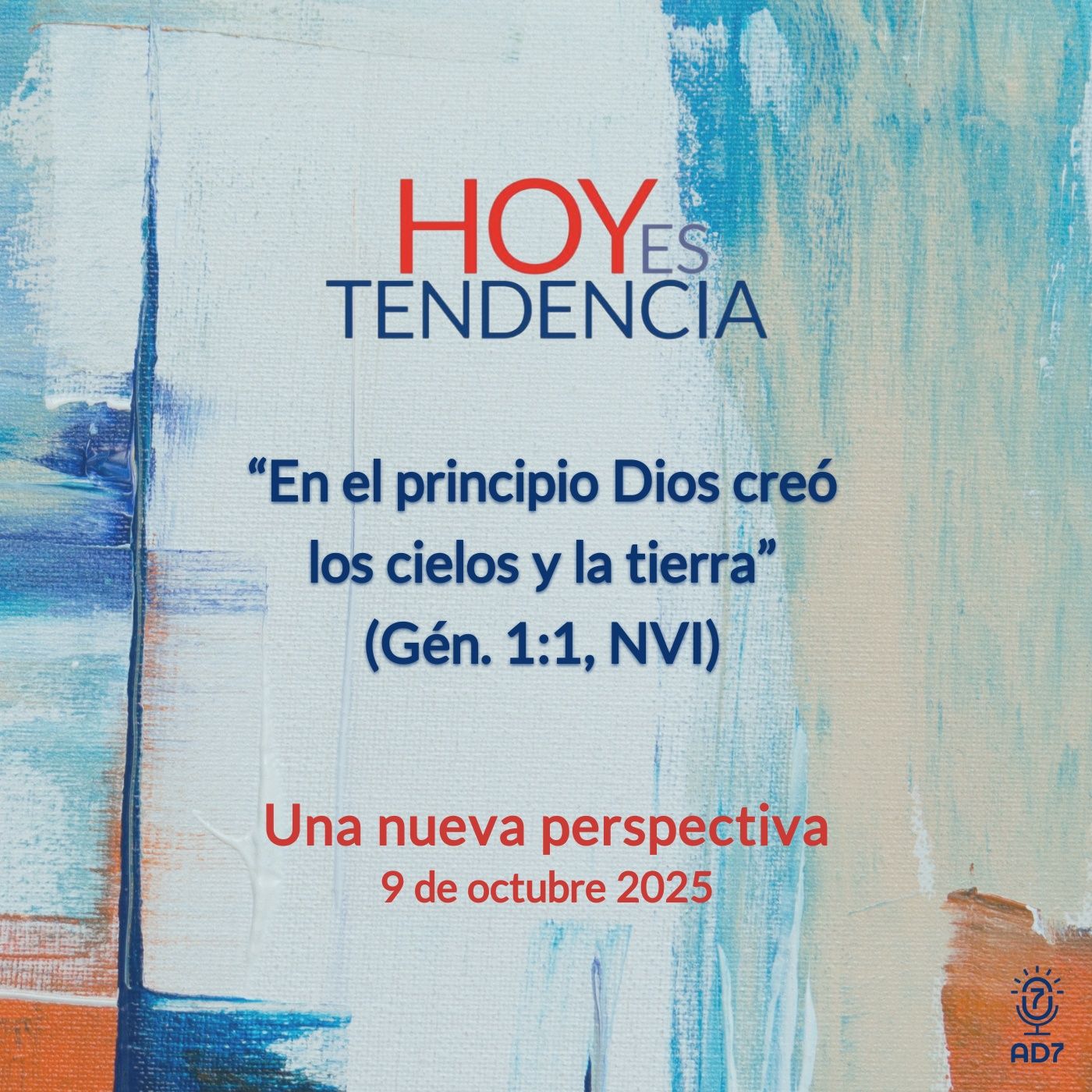 Una nueva perspectiva ~ Devocional de Jóvenes ~ 9 de octubre 2025