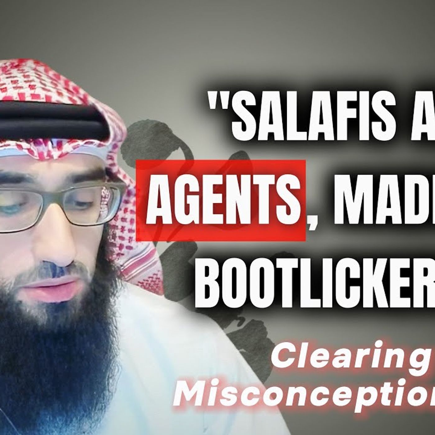 "Salafis are Agents, Madkhali, Bootlickers" -Clearing Misconceptions #6 | Ustadh AbdulAziz Al-Haqqan episode artwork