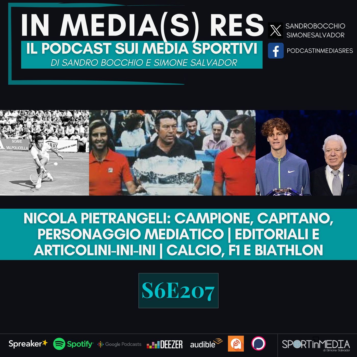 S6E207 | Nicola Pietrangeli: campione, capitano, personaggio mediatico. Articoli ed editoriali rivedibili, Calcio, F1, Biathlon episode artwork