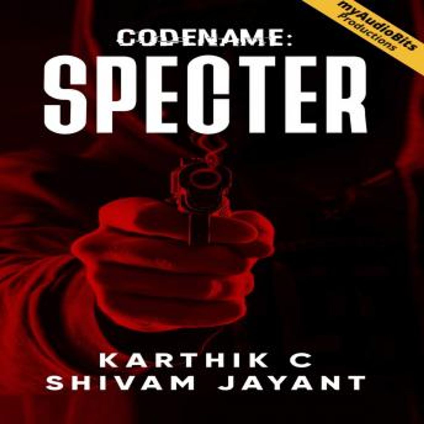 CODENAME: SPECTER by Karthik C episode artwork