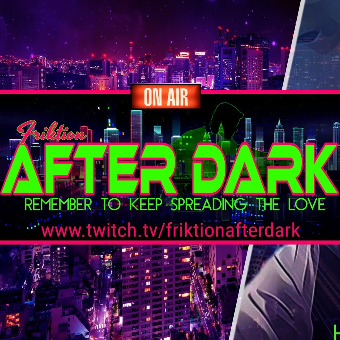 Friktion After Dark (Channel #3)