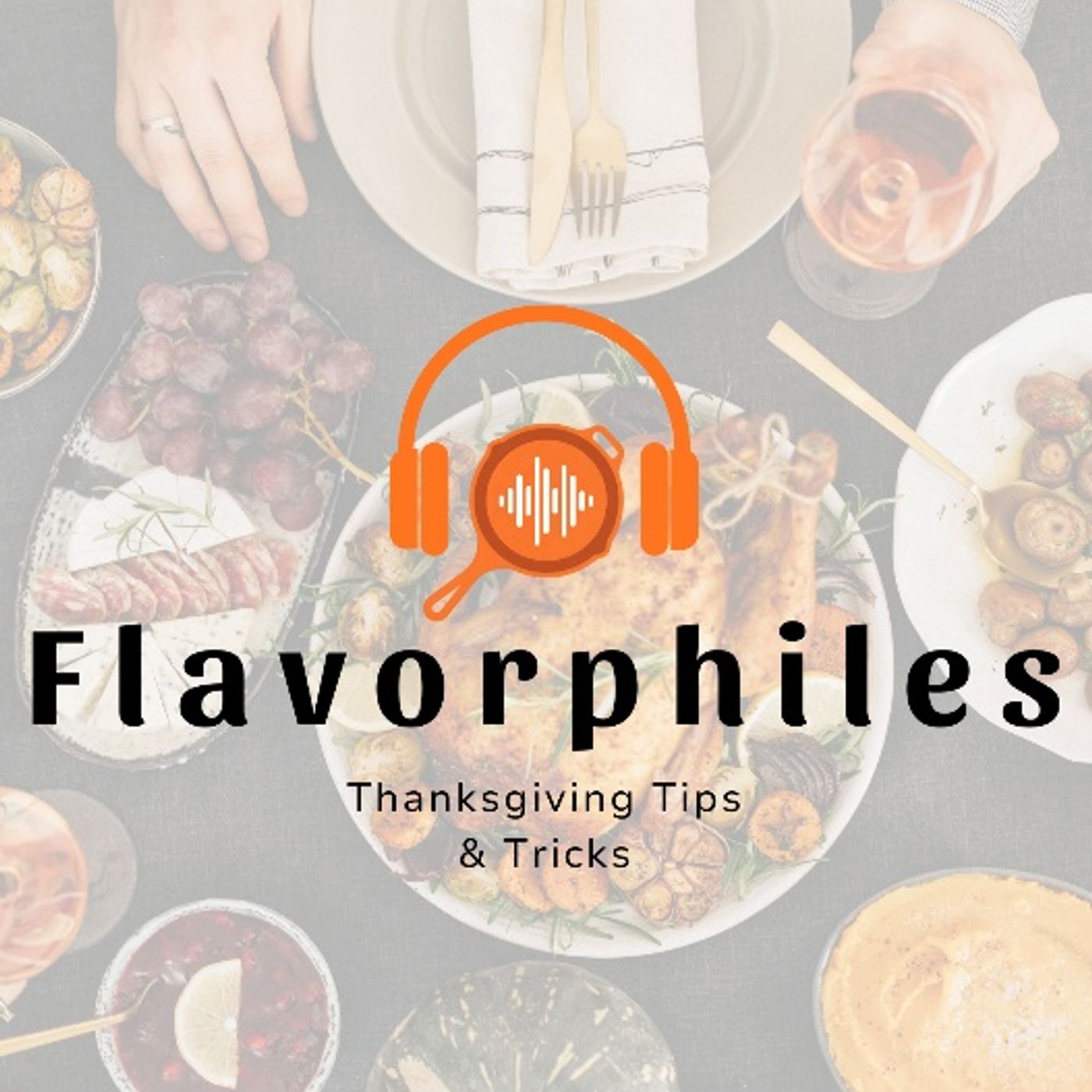 Thanksgiving Tips & Tricks