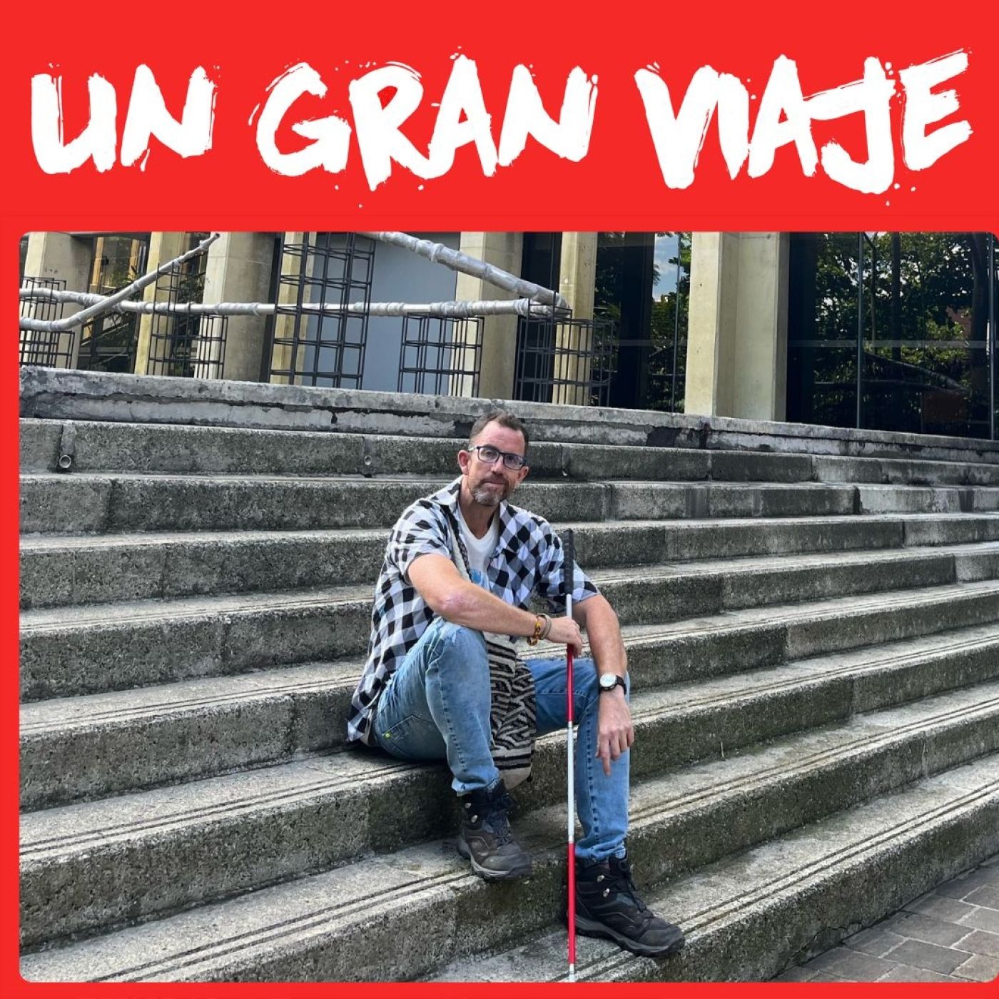 213. Seis meses viajando con sordoceguera por Sudamérica, con Felipe Gutiérrez