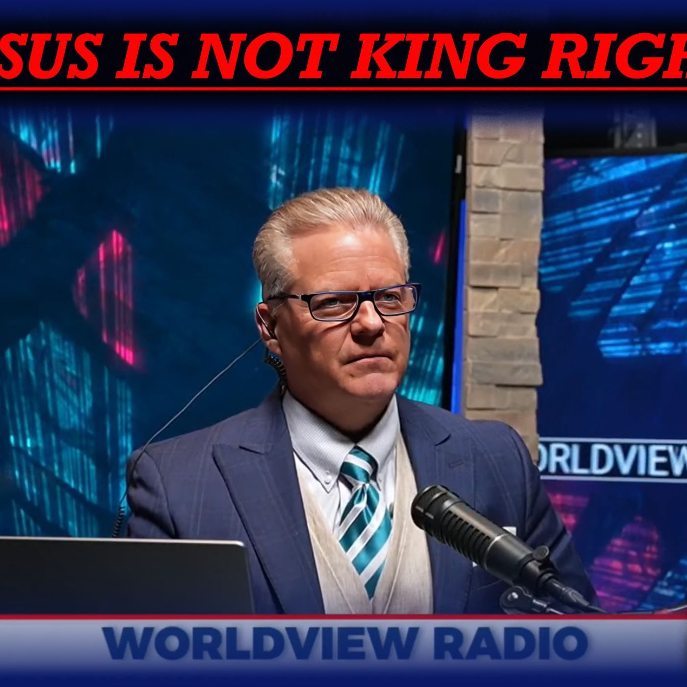 Why Jesus is Not King Right Now & Why it Matters