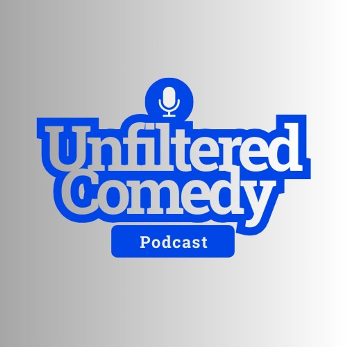 Unfiltered Comedy Podcast podcast artwork