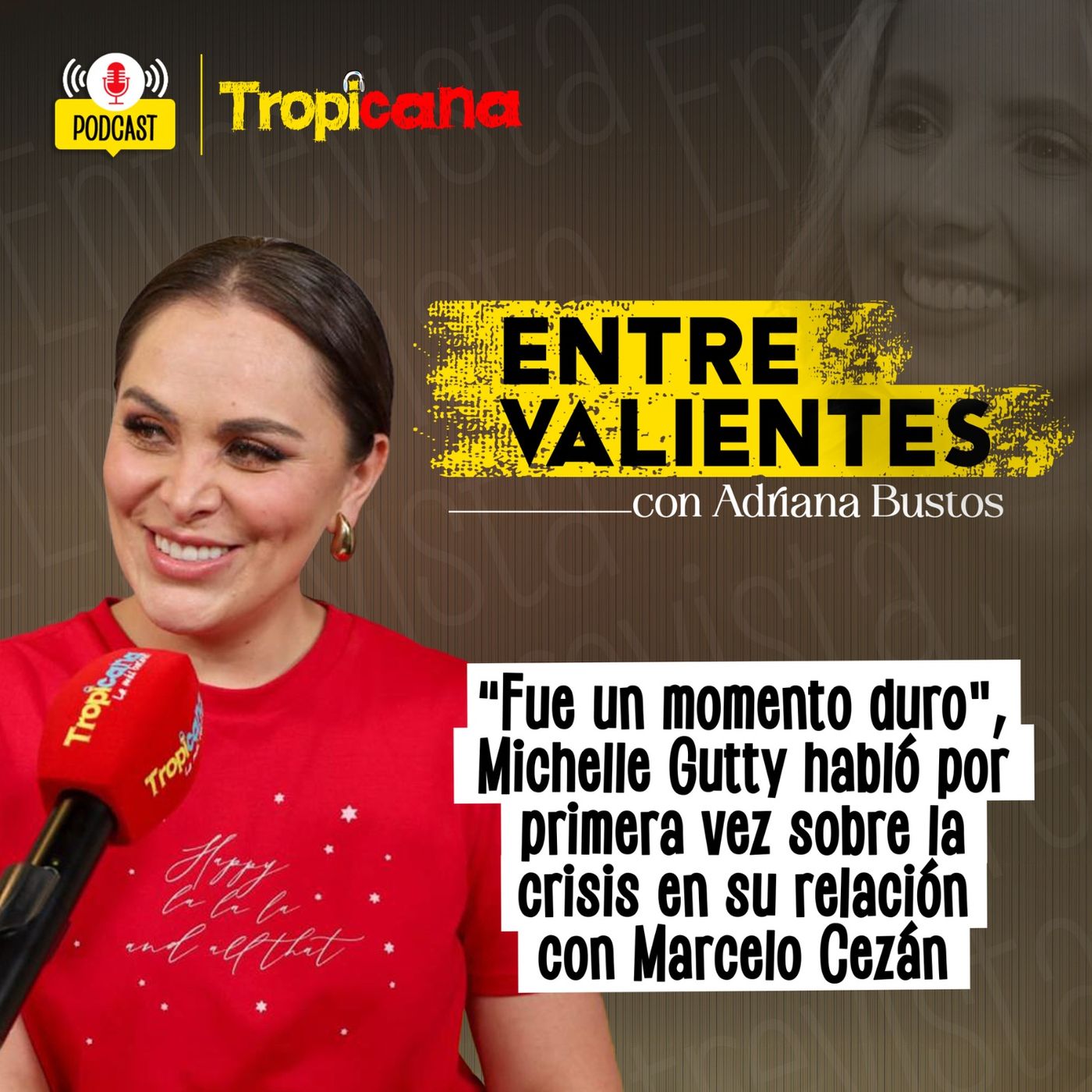 Entre Valientes con Adriana Bustos