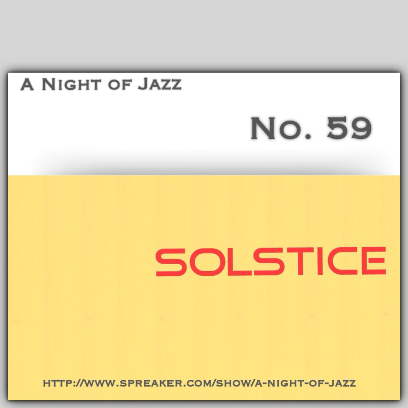 A Night of Jazz - Solstice No. 59 "Lounge & Jazz" episode artwork