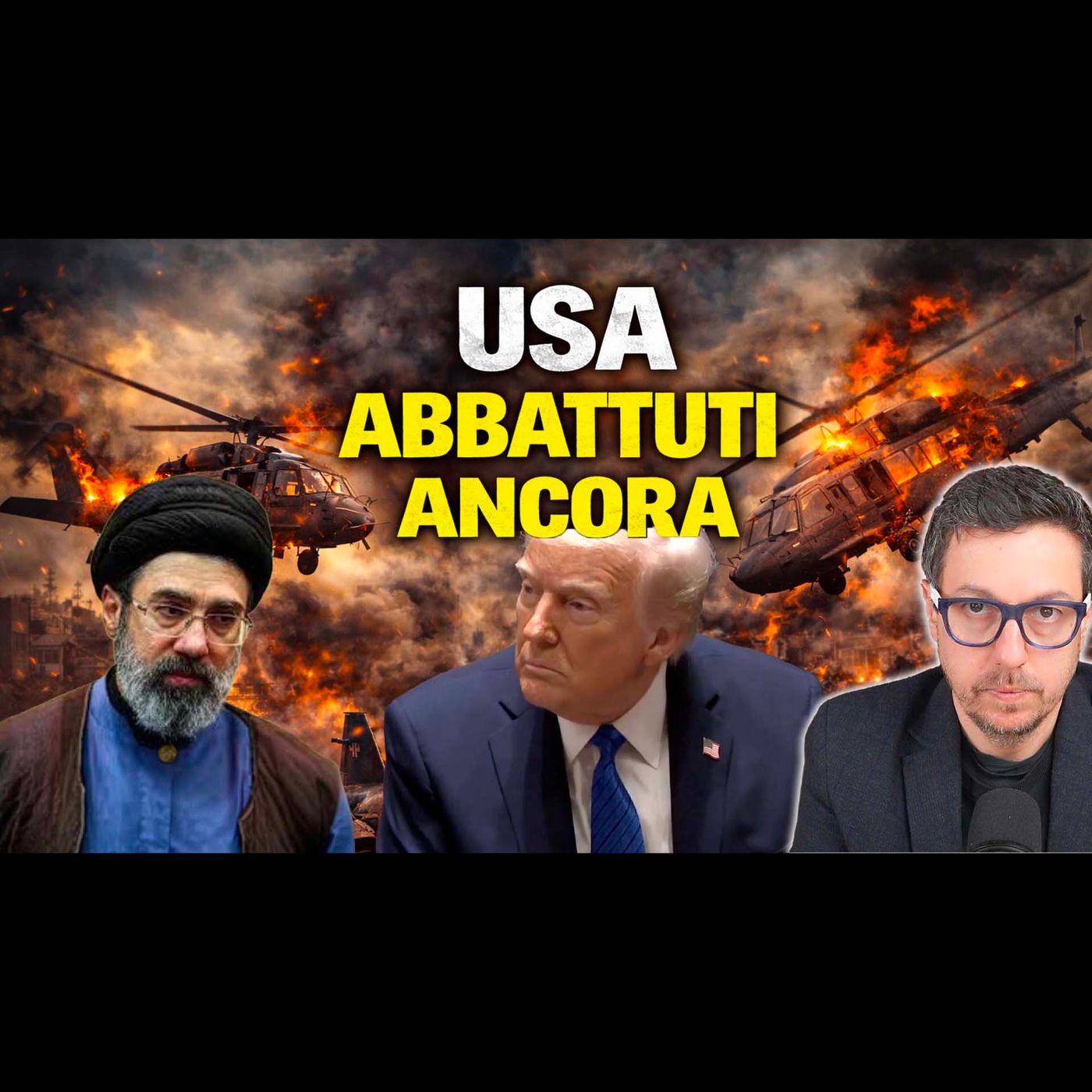 ALTRI DUE ELICOTTERI E UN ALTRO AEREO USA ABBATTUTI | TRUMP PARLA DI “SUCCESSO”