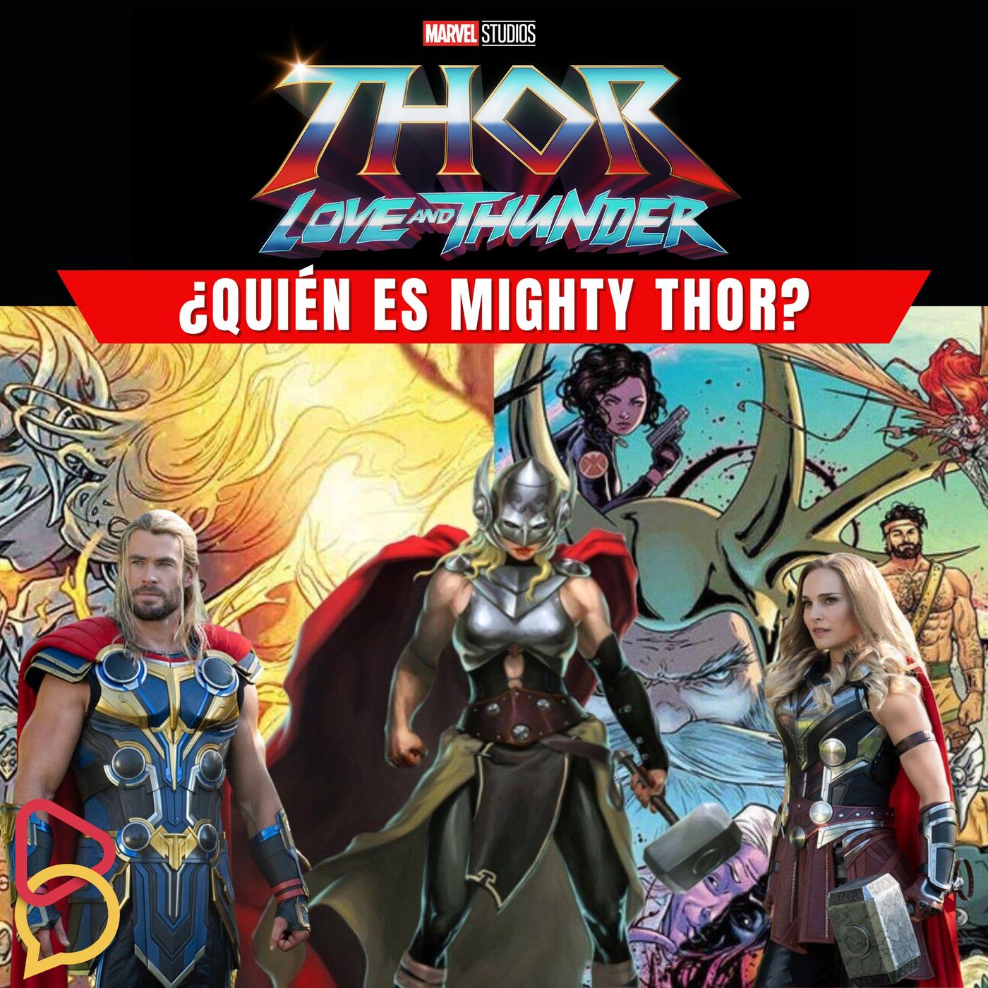 Thor Love and Thunder: ¿Quién es Mighty Thor y por qué nos hace tan felices? episode artwork