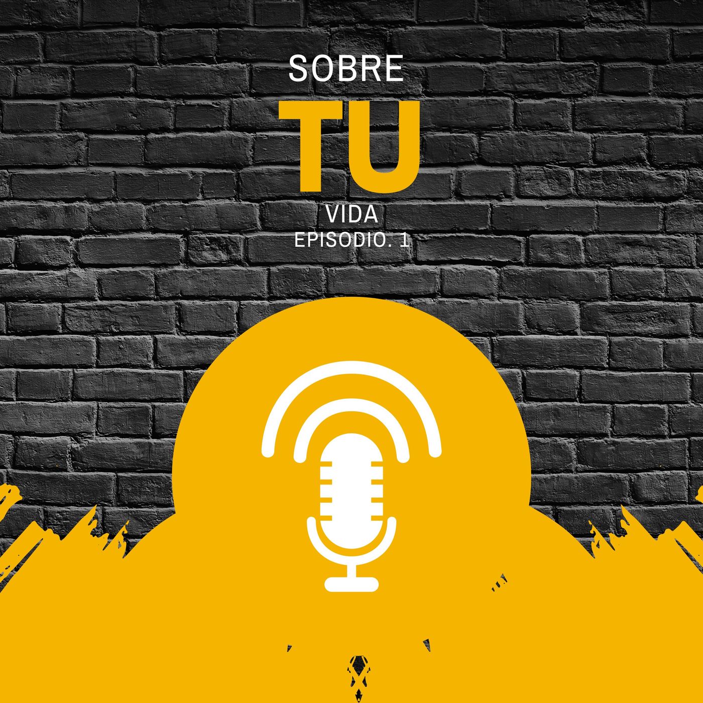 SOBRE TU VIDA podcast artwork