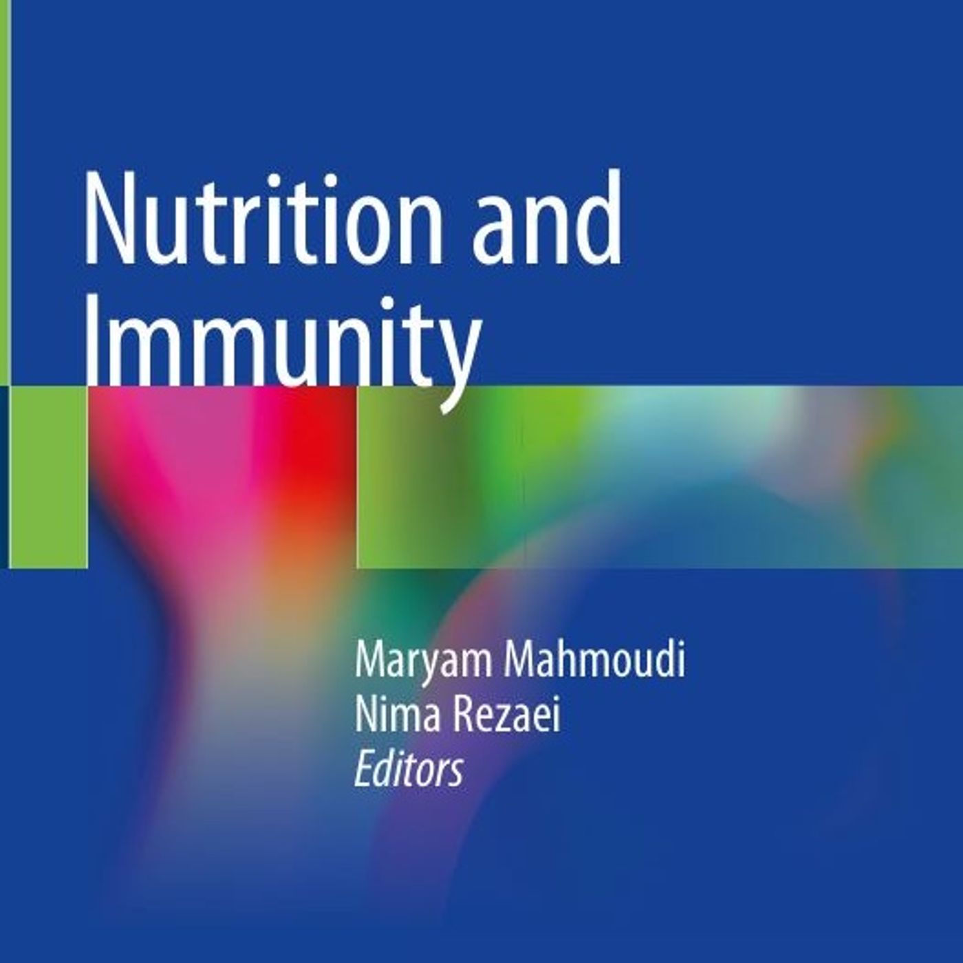 Nutrition and Immunity