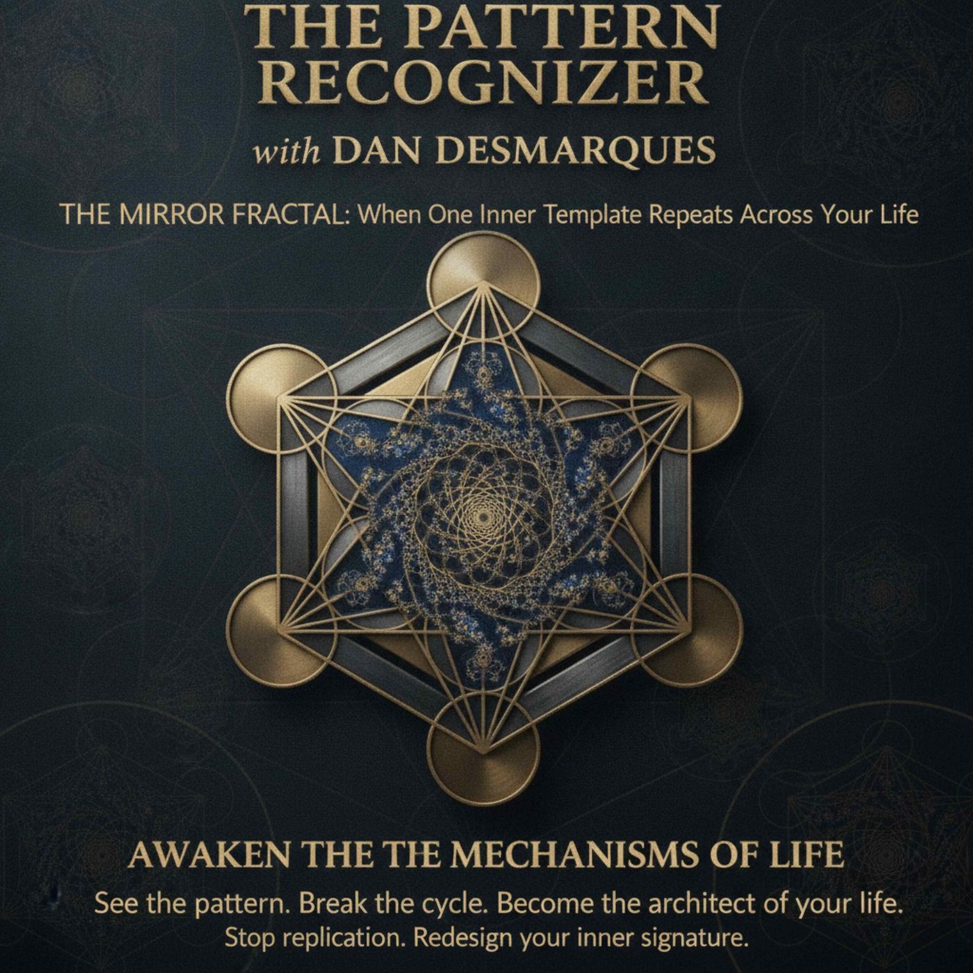 The Mirror Fractal: When One Inner Template Repeats Across Your Life episode artwork