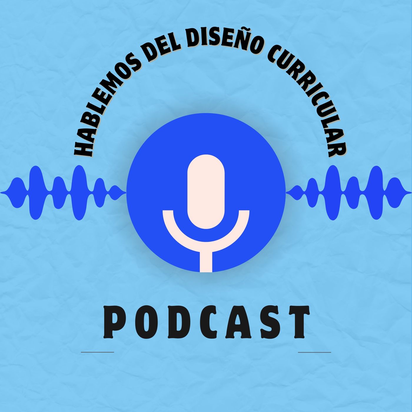 Hablemos del diseño curricular podcast artwork