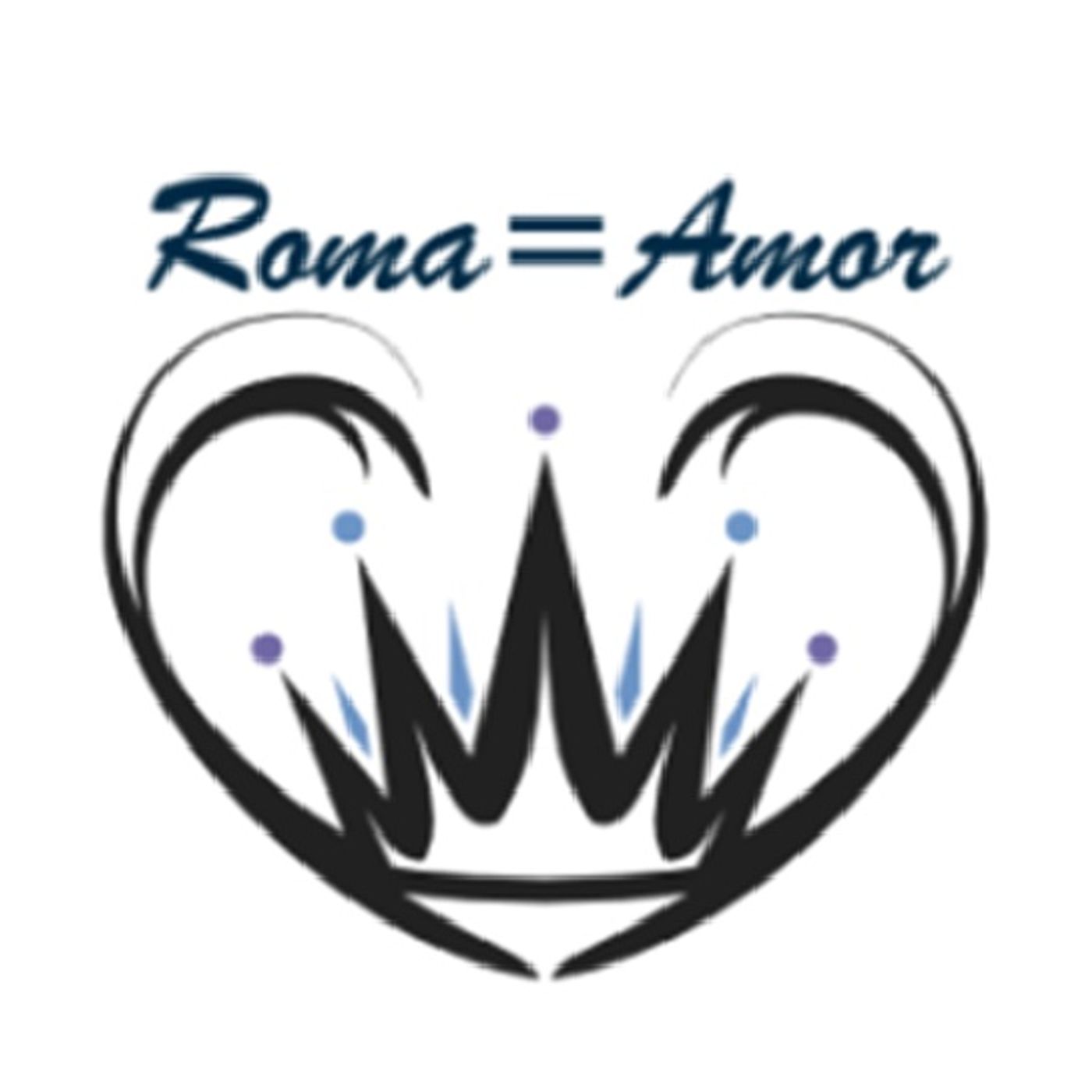 Roma = Amor's show