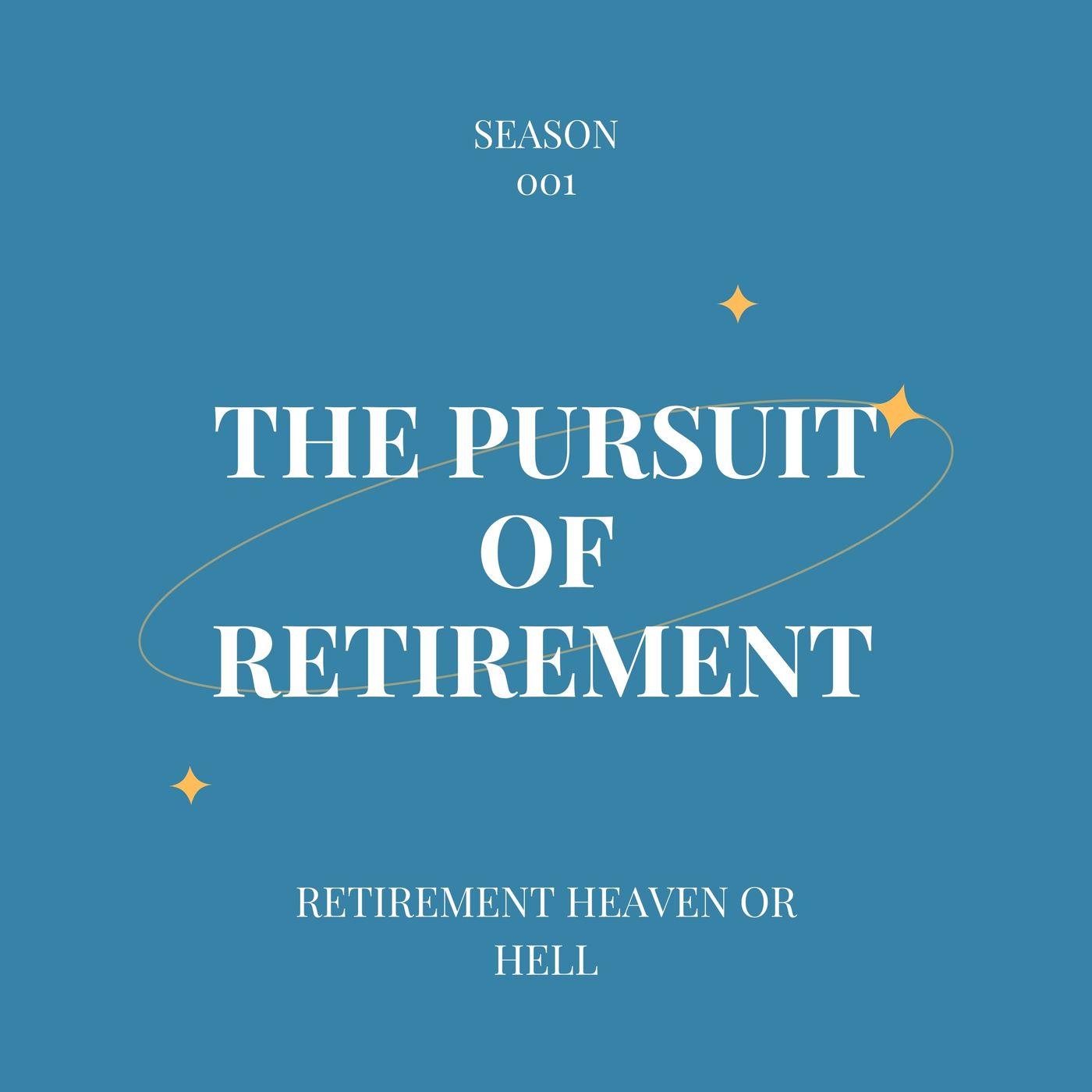 The Pursuit of Retirement