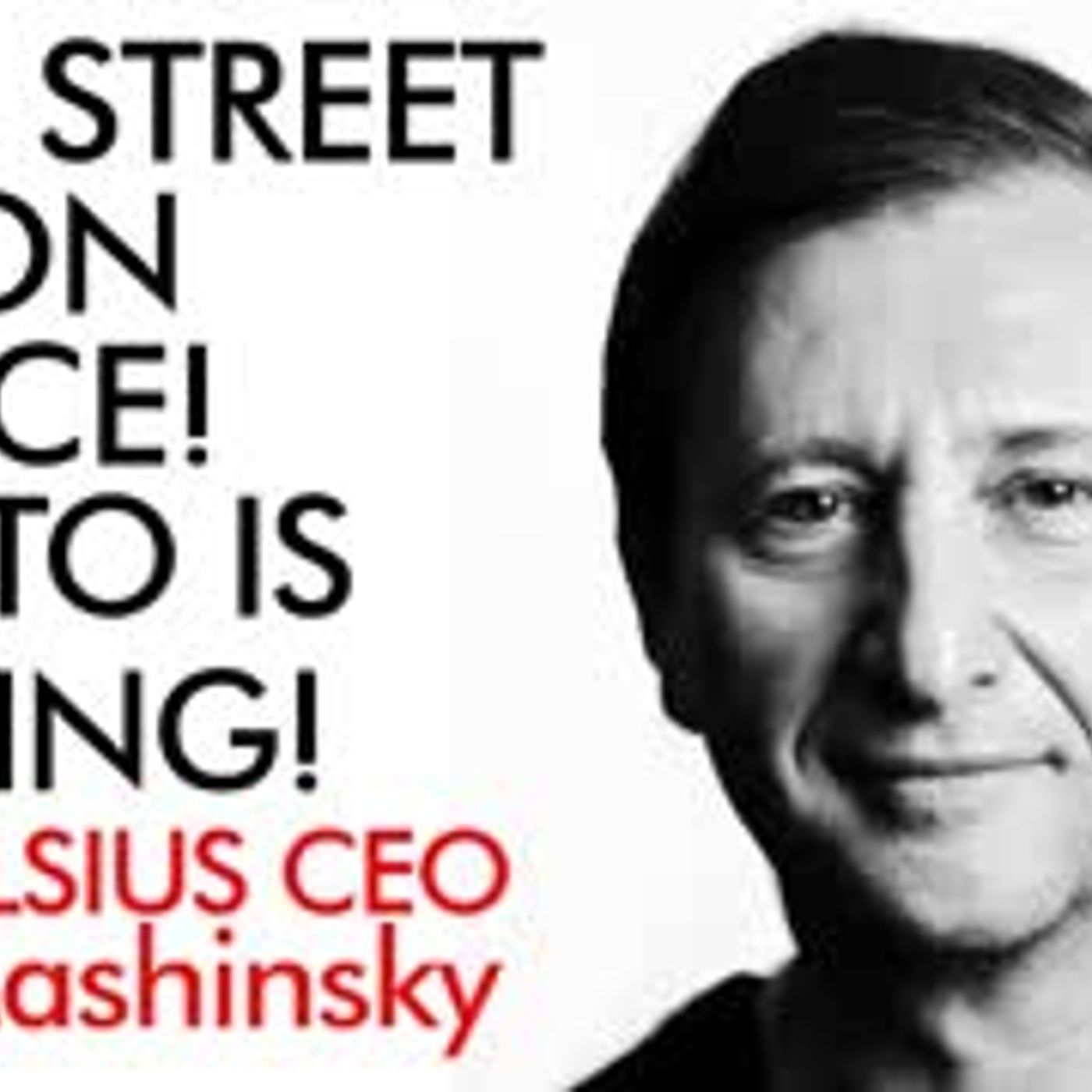 cover of episode Putting Wall Street on Notice! Crypto is Coming! Alex Mashinsky Celsius Network