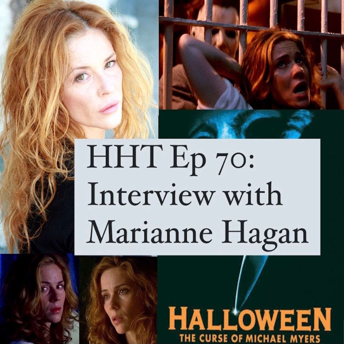 Ep 70: Interview w/Marianne Hagan from "Halloween: The Curse of Michael Myers" Image