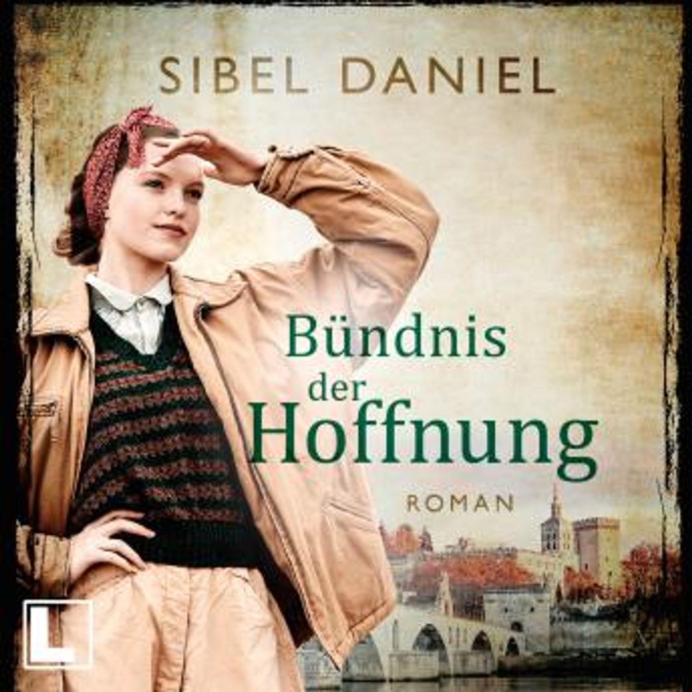 [German] - Bündnis der Hoffnung - Wendepunkt der Zeiten, Band 2 (ungekürzt) by Sibel Daniel episode artwork