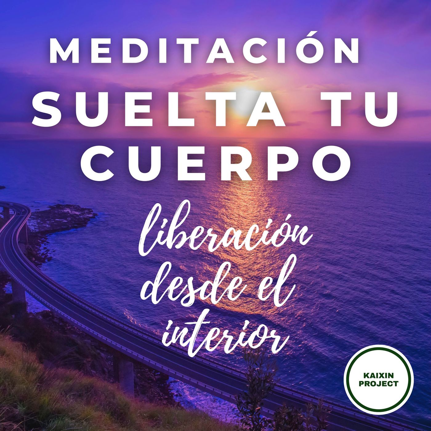 Meditacion y Mindfulness - KAIXIN PROJECT -