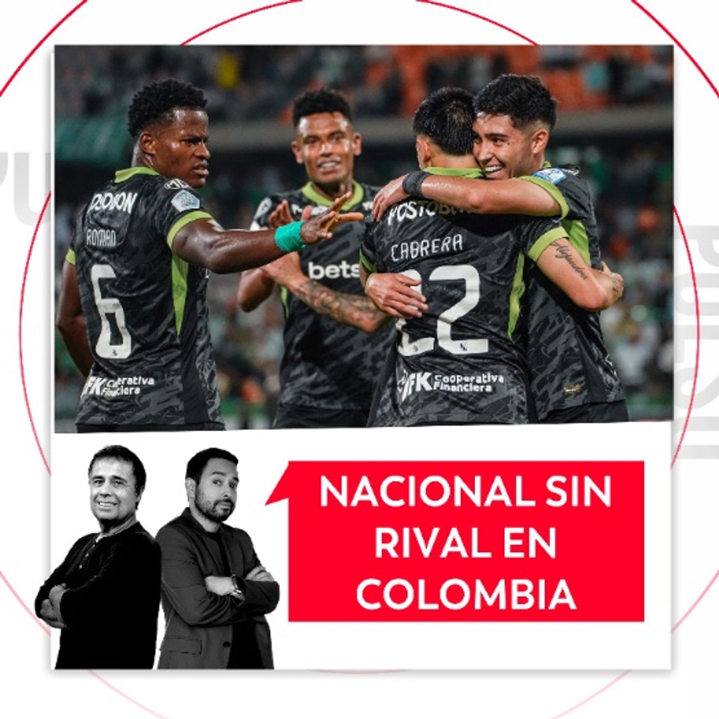 Nacional sin rival en Colombia. El Pulso del Fútbol, 30 de octubre de 2026