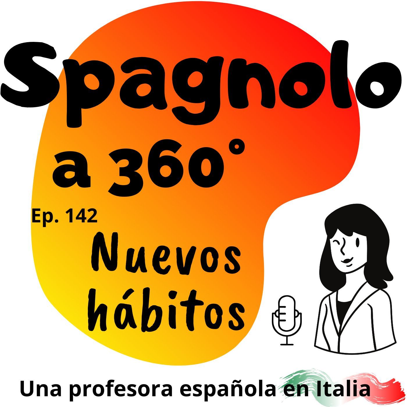 Ep.142 Nuevos hábitos