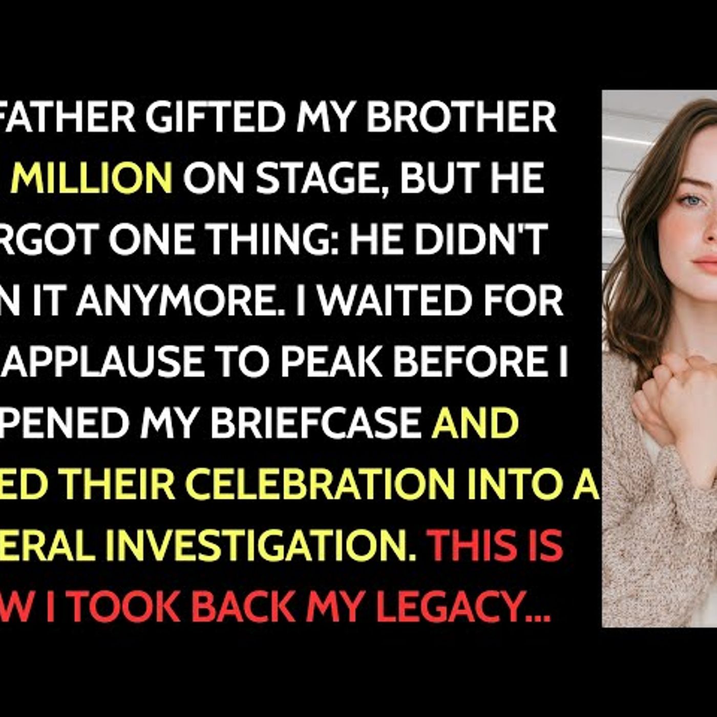 My Family Gifted My Brother $15M on Stage—Then I Said, “You Can’t Give What You Don’t Own”