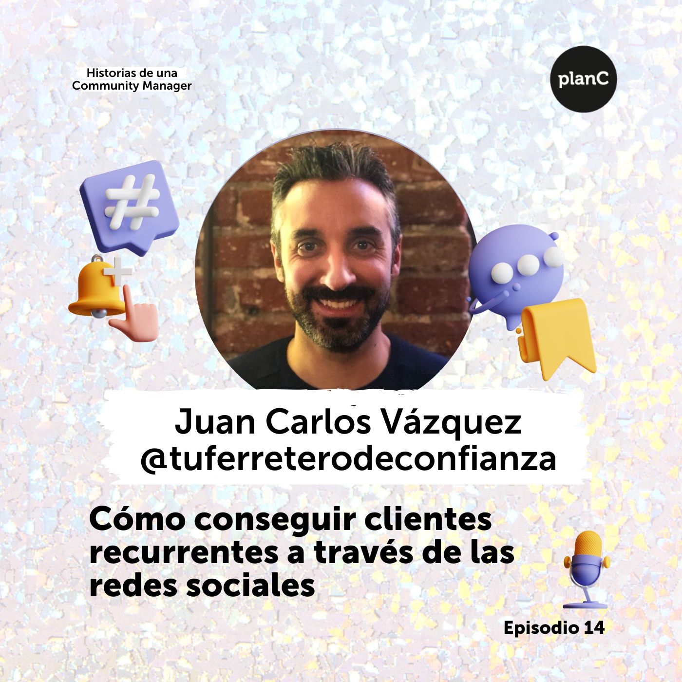 #14 Cómo conseguir clientes recurrentes a través de las redes sociales episode artwork