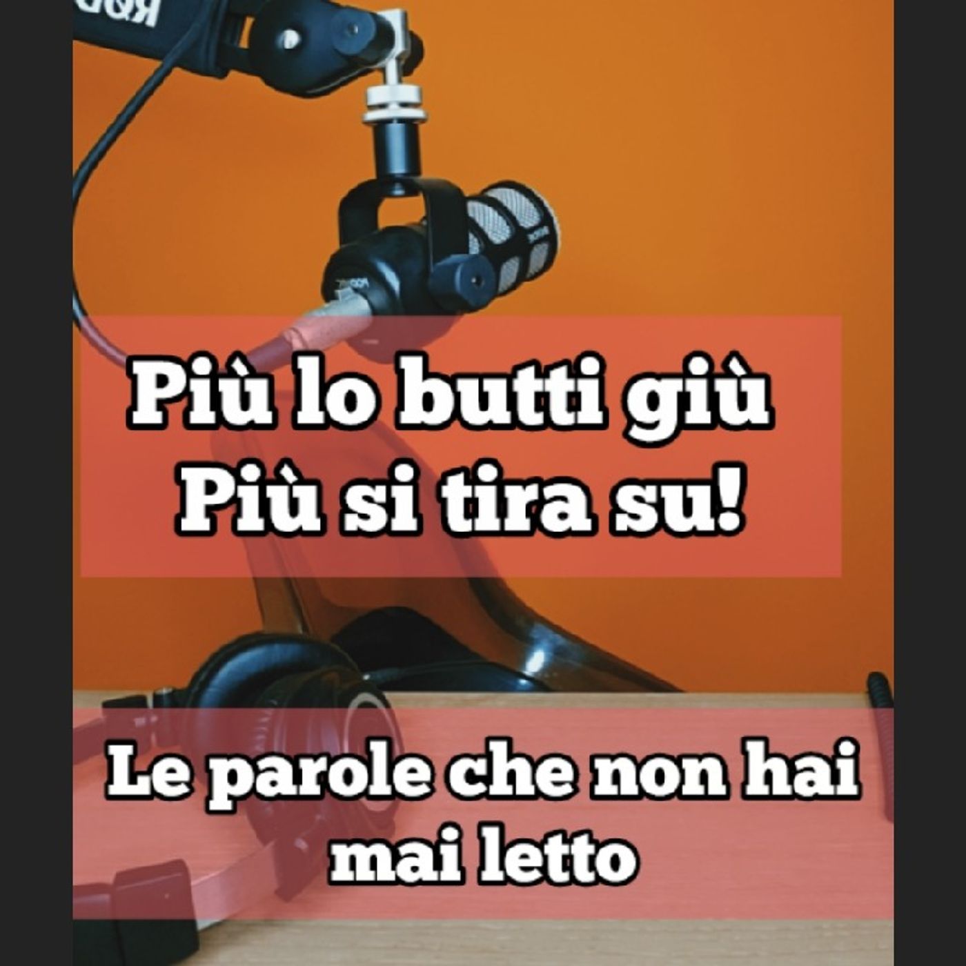 Episodio 1807 - Più lo butti giù, più si tira su!