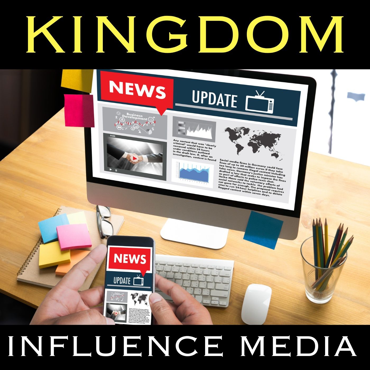 Kingdom Influence Media News