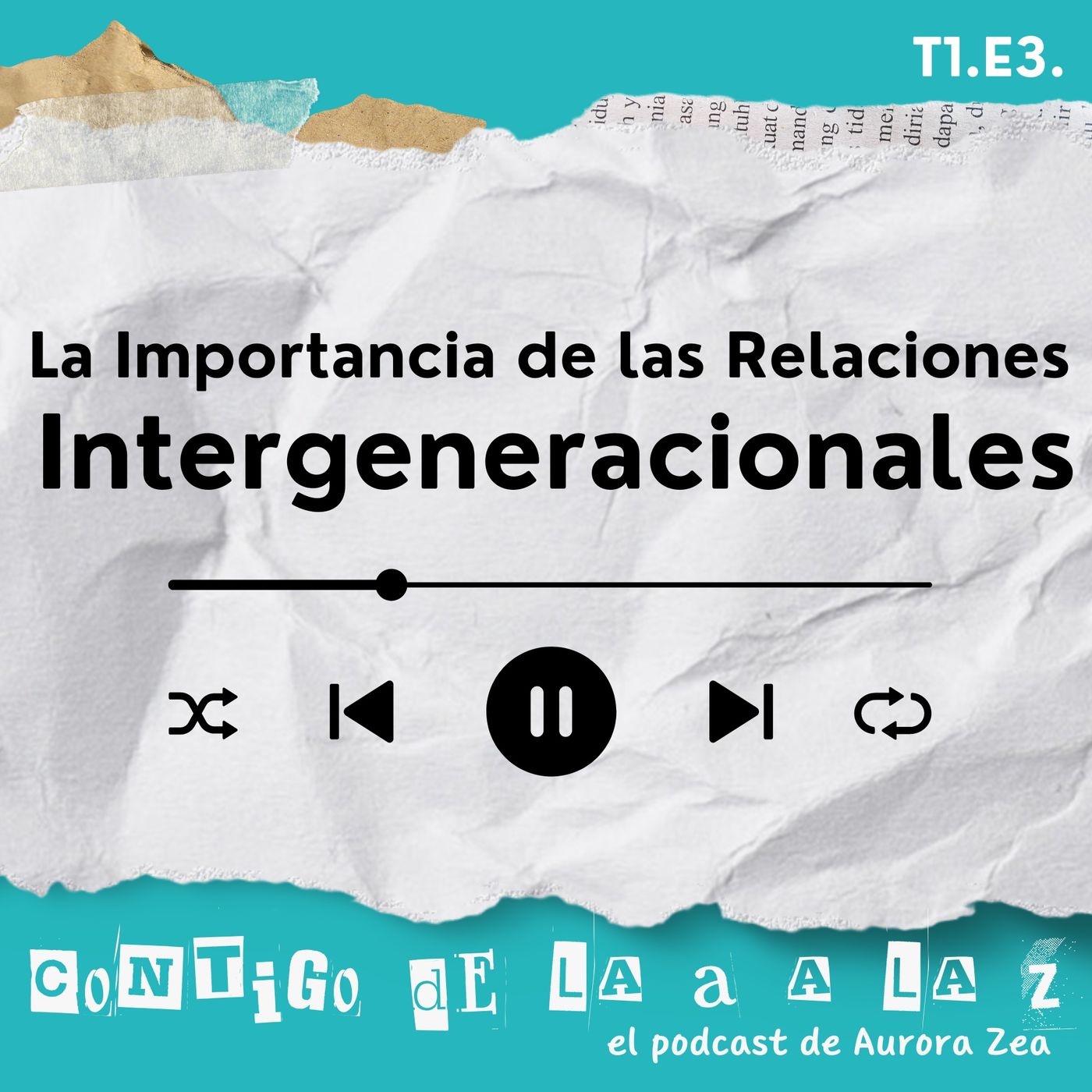 ContiGo de la A a la Z: el podcast de Aurora Zea