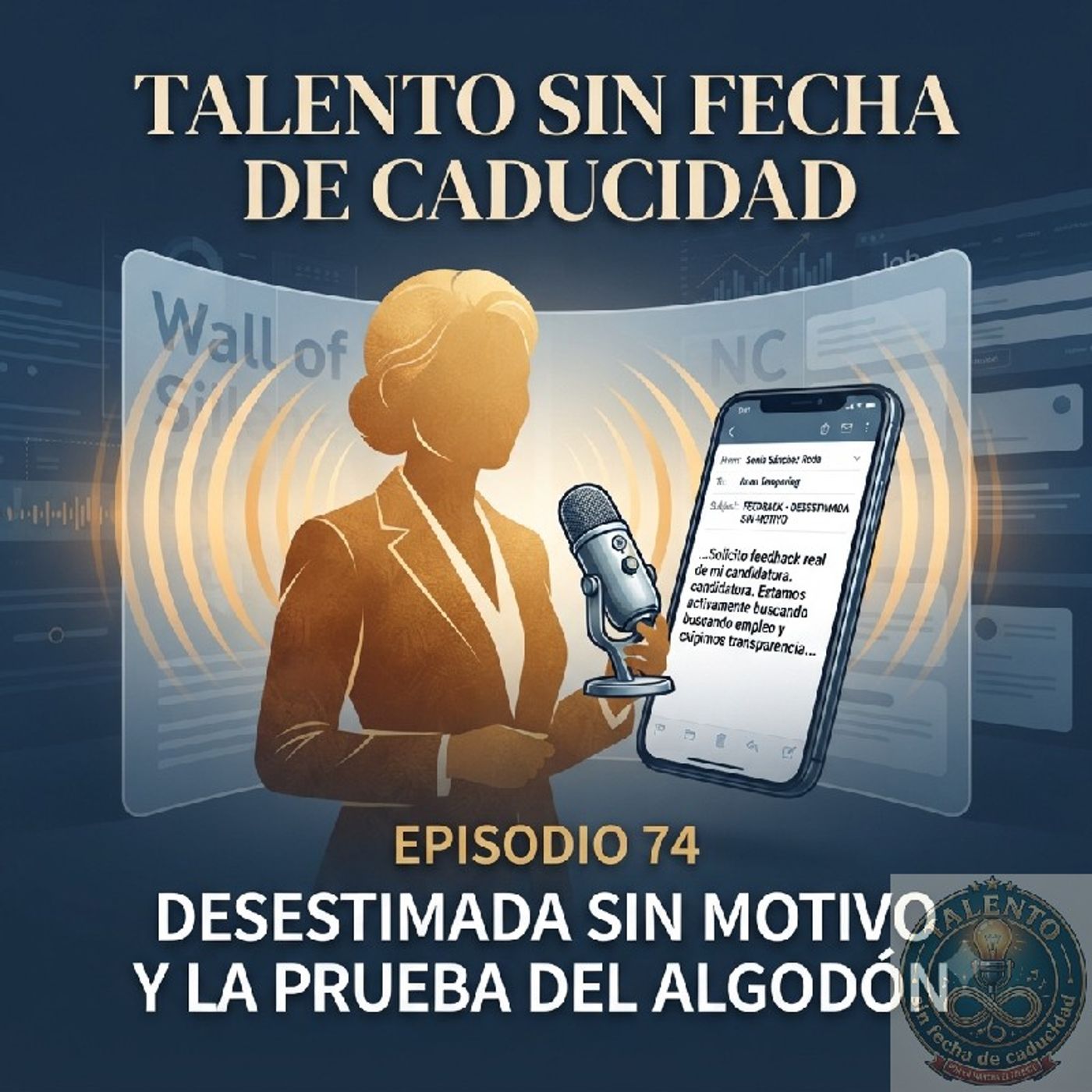 Episodio 74. Desestimada sin motivo y la prueba del algodón episode artwork