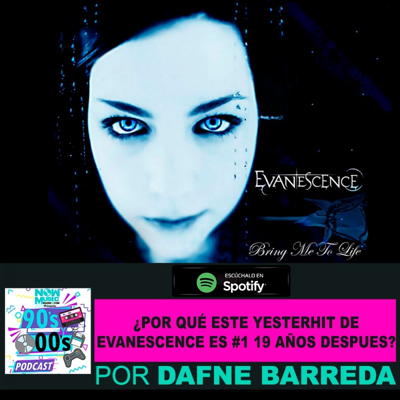 ¿Por qué este yesterhit de Evanescence es #1 19 años después? episode artwork
