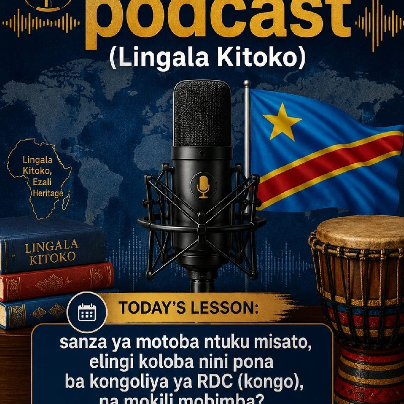 Lesson 138 - Lipanda (DRC independence day & history)