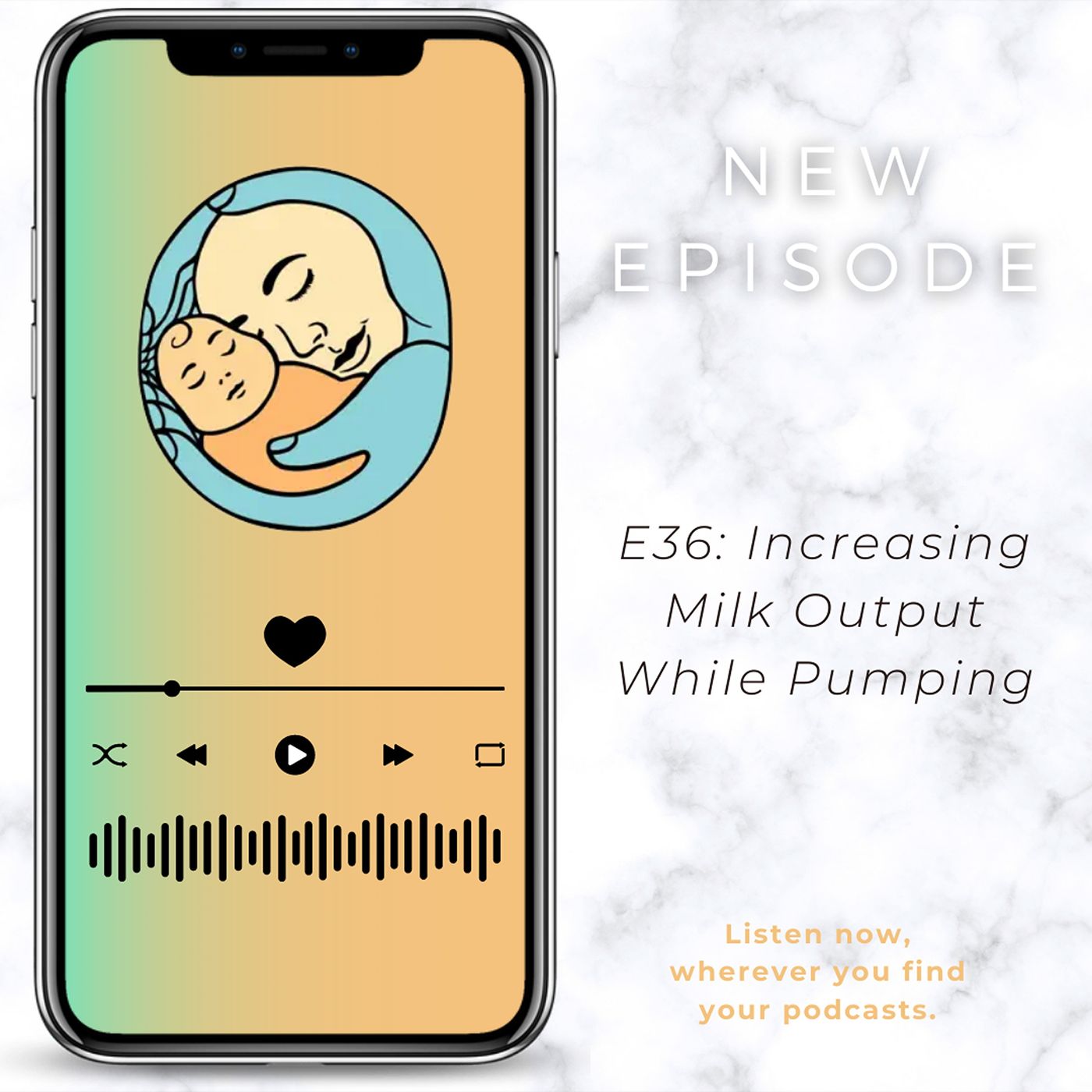 Episode 36 Increasing Milk Output While Pumping