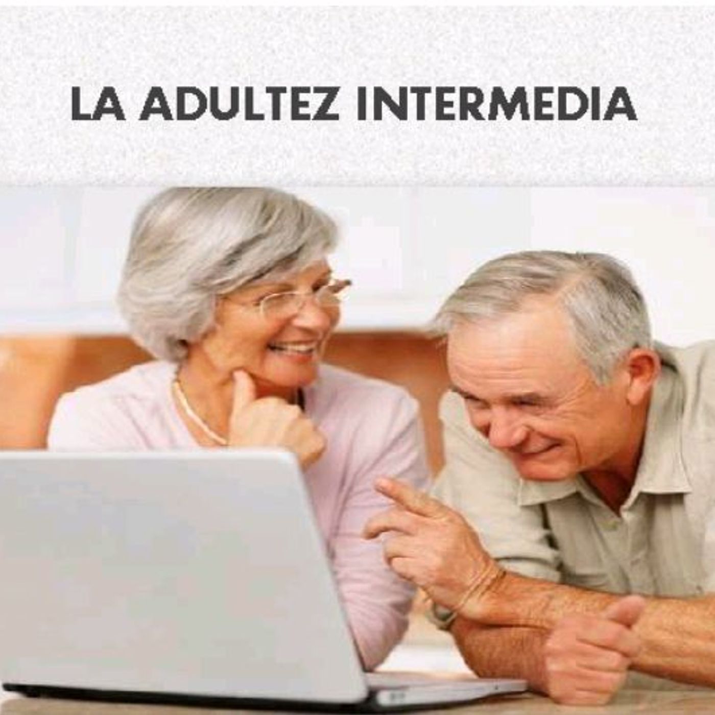 La etapa adulta intermedia podcast artwork