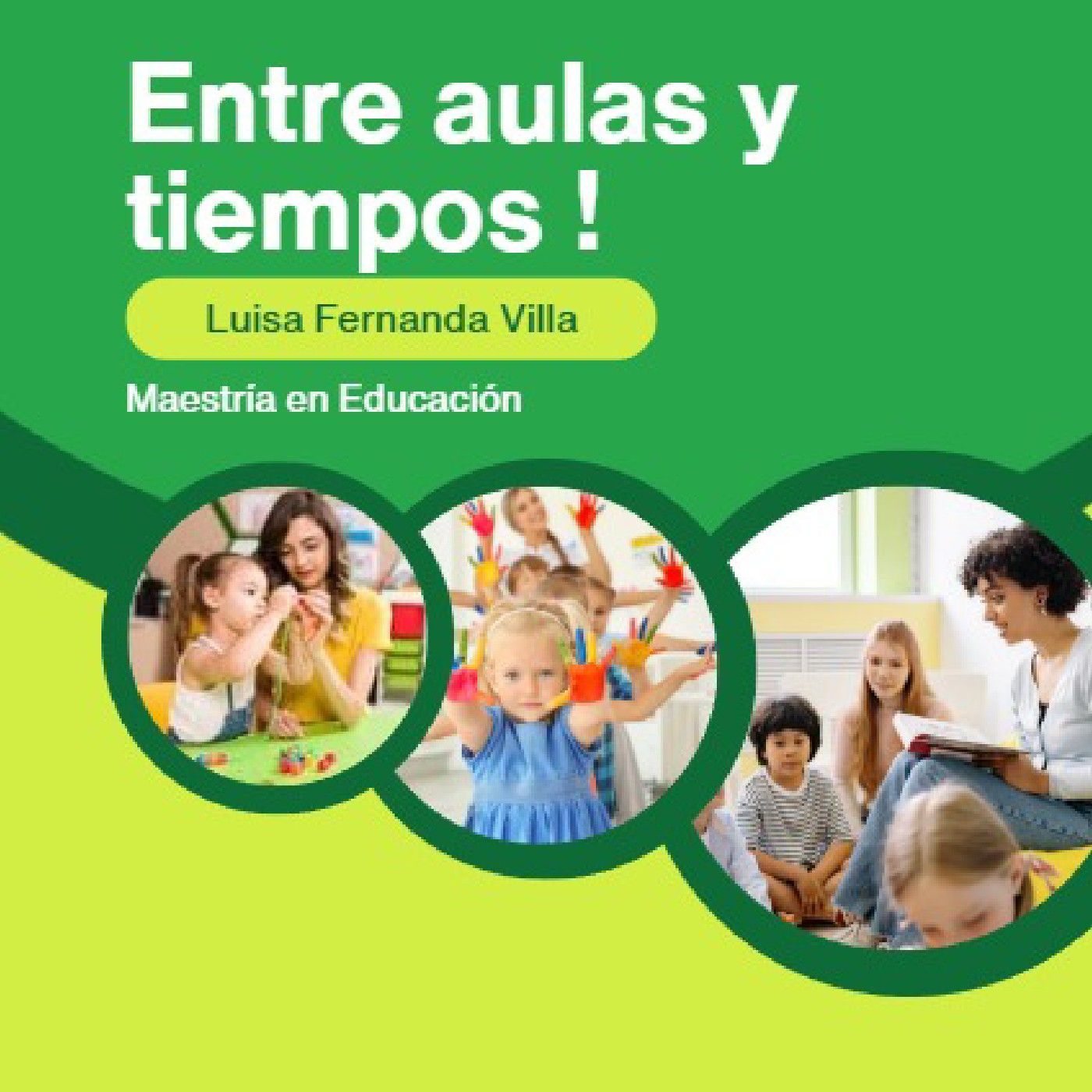 Entre aulas y tiempos ! episode artwork