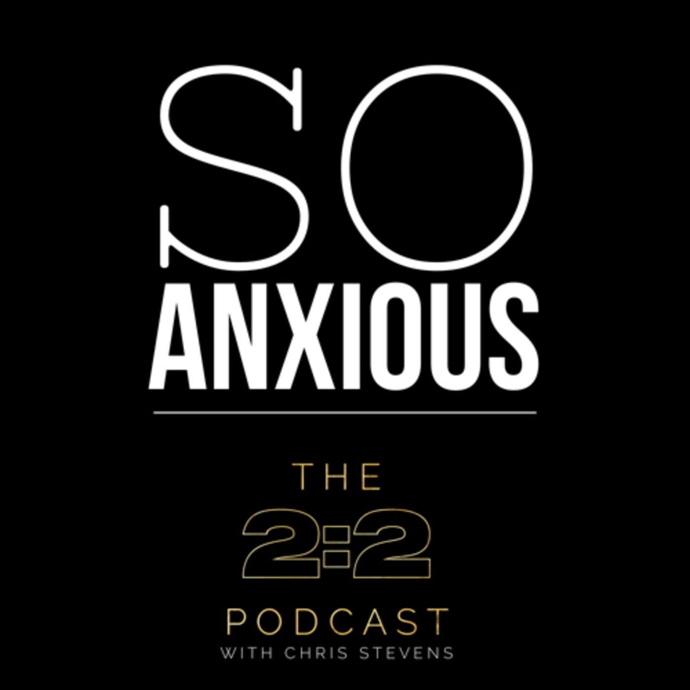 The 2:2 Podcast with Chris Stevens