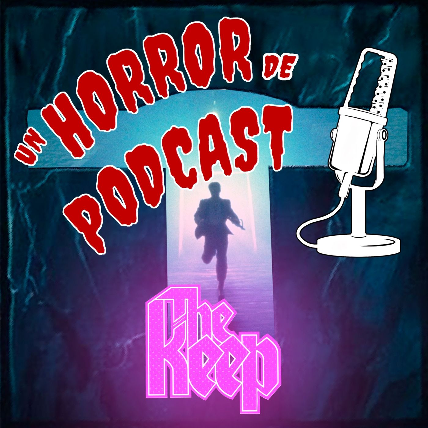 Episodio 48: The Keep (1983) episode artwork