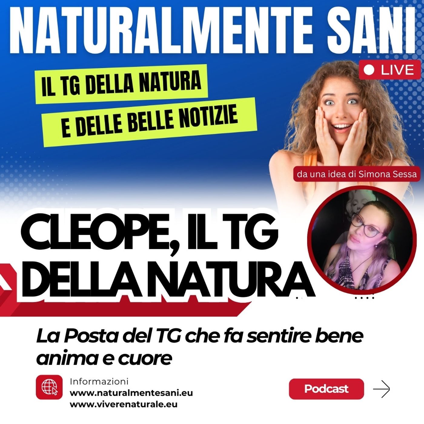 Cleope & Naturalmente Sani: Il TG della Natura e delle Belle Notizie