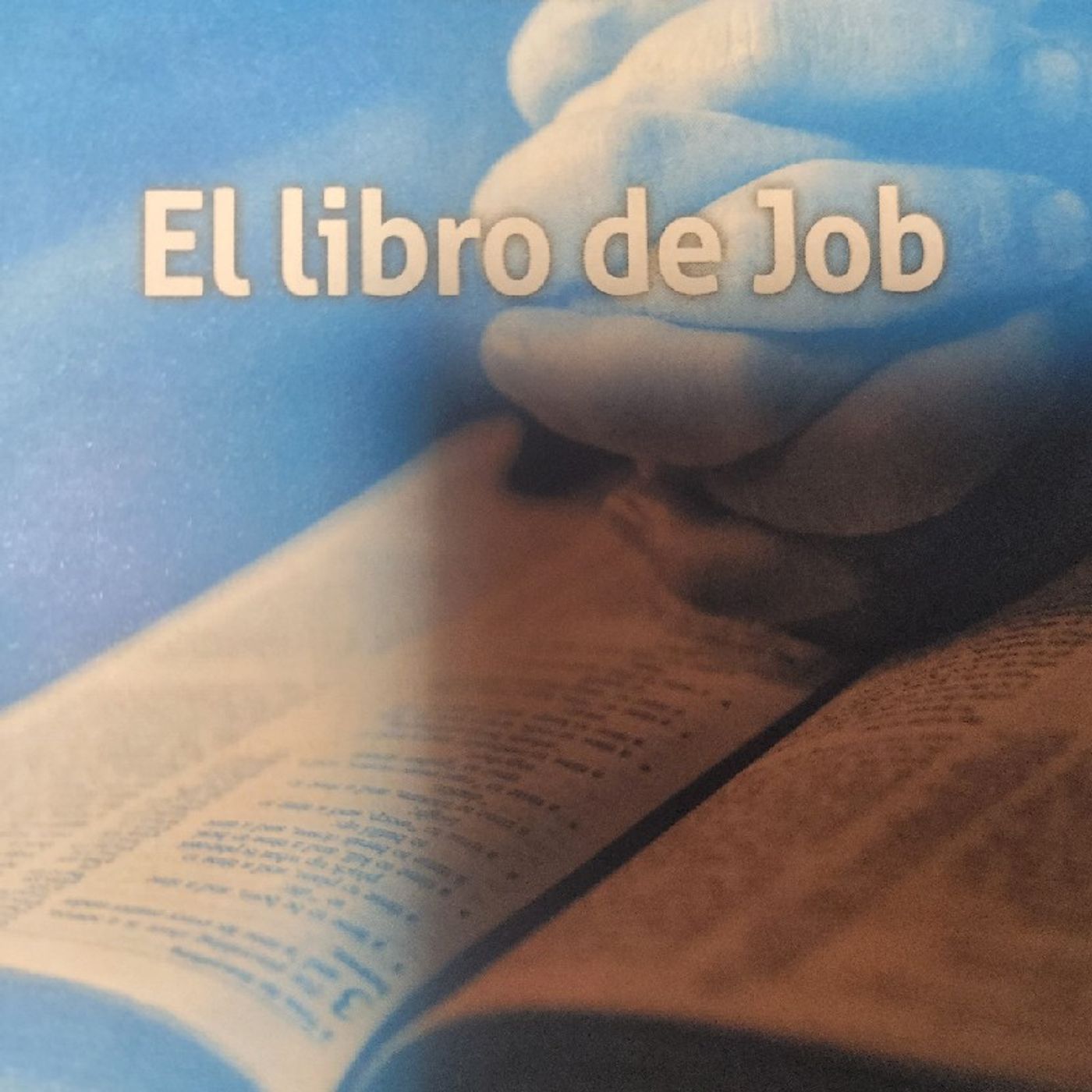 Episode 464 - Ministerio Jesus Es Amor's tracks El Libro De Job episode artwork