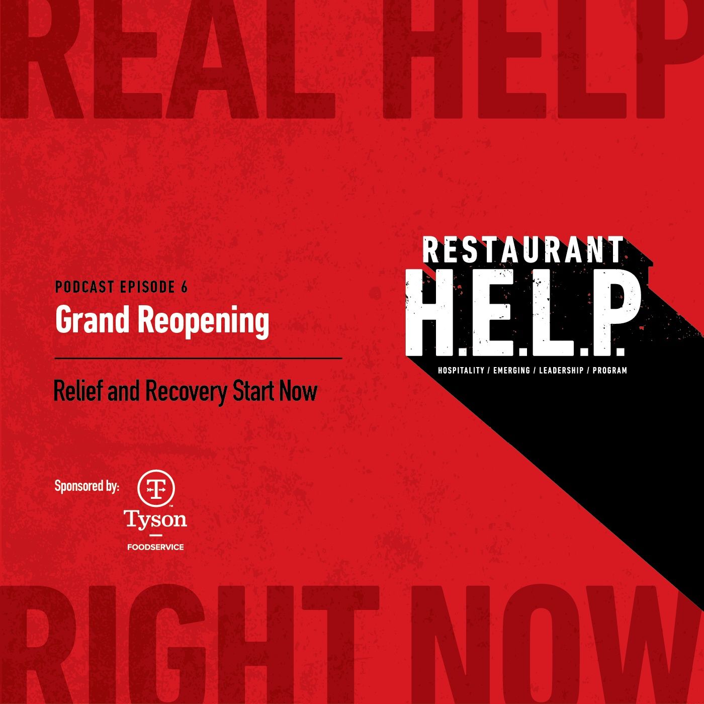 Grand Reopening | Restaurant H.E.L.P. Podcast